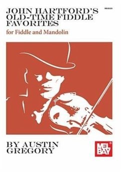 John Hartford's Old-Time Fiddle Favorites - Austin Gregory