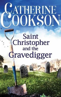 Saint Christopher and the Gravedigger - Cookson, Catherine