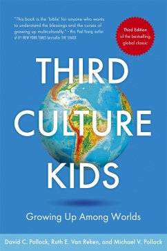 Third Culture Kids - Pollock, David C.;Reken, Ruth E. Van;Pollock, Michael V.