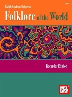 Folklore Of The World -Recorder Edition- - Paulsen-Bahnsen, Ralph