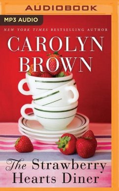 The Strawberry Hearts Diner - Brown, Carolyn