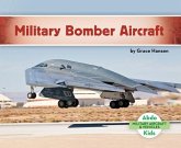 Military Bomber Aircraft