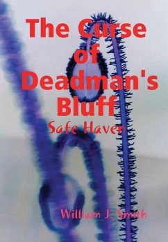 The Curse of Deadman's Bluff - Smith, William J.