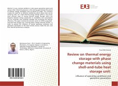 Review on thermal energy storage with phase change materials using shell-and-tube heat storage unit: - Benmoussa, Fouzi