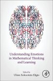 Understanding Emotions in Mathematical Thinking and Learning