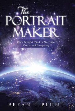 The Portrait Maker - Blunt, Bryan T.