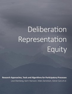 Deliberation, Representation, Equity - Ekenberg, Love; Et Al.