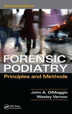 Forensic Podiatry - Vernon, Denis Wesley; Dimaggio, John A