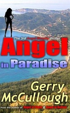 Angel in Paradise: the 3rd Angel Murphy thriller - McCullough, Gerry