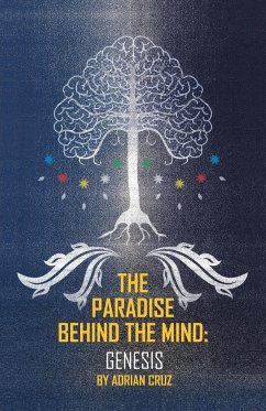 The Paradise behind the Mind - Cruz, Adrian