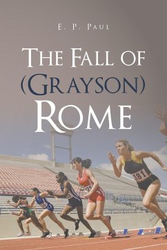 The Fall of (Grayson) Rome - Paul, E. P.