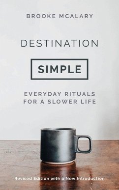 Destination Simple (eBook, ePUB) - Mcalary, Brooke