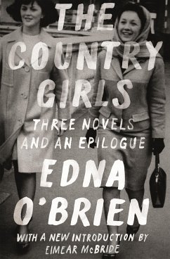 Cover The Country Girls: Three Novels and an Epilogue
