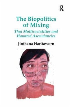 The Biopolitics of Mixing - Haritaworn, Jinthana