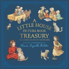 A Little House Picture Book Treasury - Wilder, Laura Ingalls