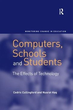 Computers, Schools and Students - Cullingford, Cedric; Haq, Nusrat