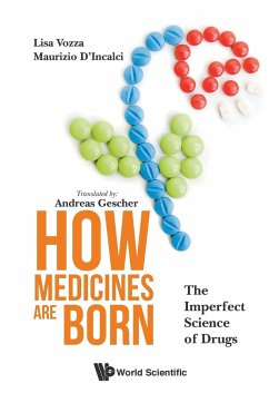 HOW MEDICINES ARE BORN - Lisa Vozza, Maurizio D'Incalci & Andrea