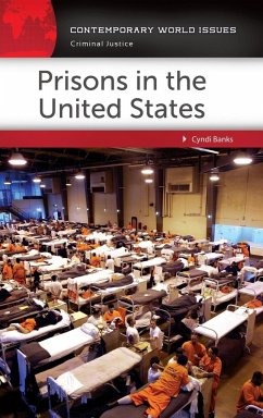 Prisons in the United States - Banks, Cyndi