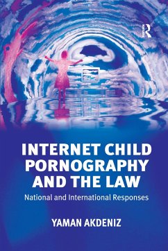 Internet Child Pornography and the Law - Akdeniz, Yaman