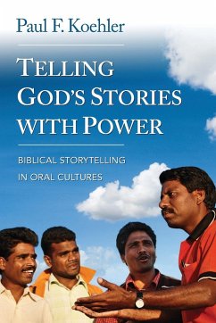 Telling God's Stories with Power - Koehler, Paul F.