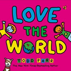 Love the World - Parr, Todd