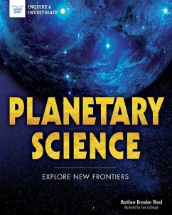 Planetary Science: Explore New Frontiers - Wood, Matthew Brenden