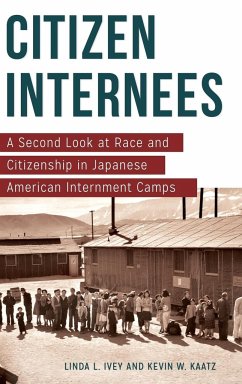 Citizen Internees - Ivey, Linda; Kaatz, Kevin