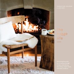 The Hygge Life: Embracing the Nordic Art of Coziness Through Recipes, Entertaining, Decorating, Simple Rituals, and Family Traditions - Gunnar, Karl; Eddy, Jody