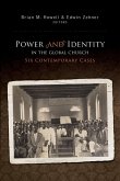 Power and Identity in the Global Church