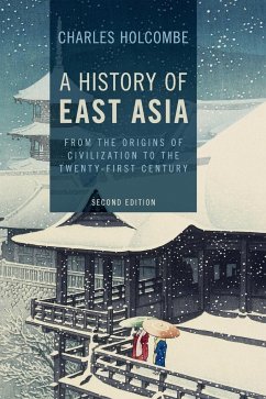 A History of East Asia - Holcombe, Charles