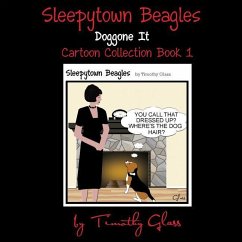 Sleepytown Beagles, Doggone It - Glass, Timothy
