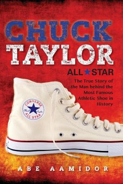 Chuck Taylor, All Star - Aamidor, Abraham