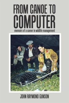 From Canoe to Computer - Gunson, John Raymond