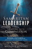 Samaritan Leadership: Leading with Compassion