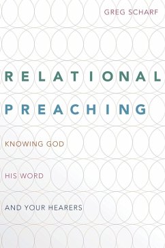 Relational Preaching - Scharf, Greg