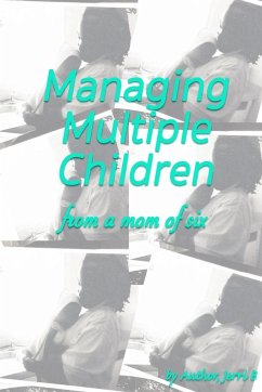 Managing Multiple Children - B, Jerri