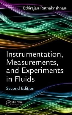 Instrumentation, Measurements, and Experiments in Fluids, Second Edition - Rathakrishnan, Ethirajan