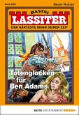 Totenglocken für Ben Adams / Lassiter Bd.2326 (eBook, ePUB)