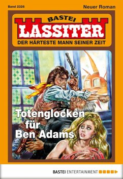 Totenglocken für Ben Adams / Lassiter Bd.2326 (eBook, ePUB) - Slade, Jack