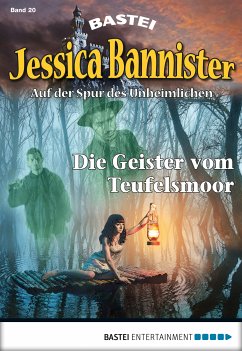 Die Geister vom Teufelsmoor / Jessica Bannister Bd.20 (eBook, ePUB) - Farell, Janet