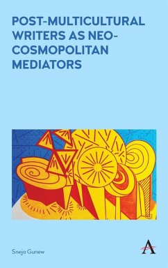 Cover Post-Multicultural Writers as Neo-cosmopolitan Mediators