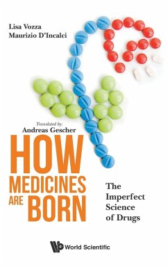 HOW MEDICINES ARE BORN - Lisa Vozza, Maurizio D'Incalci & Andrea