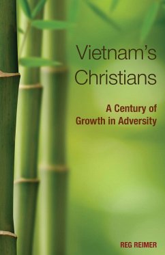 Vietnam's Christians - Reimer, Reg