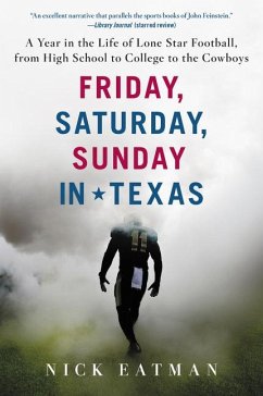 Friday, Saturday, Sunday in Texas - Eatman, Nick