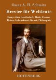 Brevier für Weltleute Brevier für Weltleute
