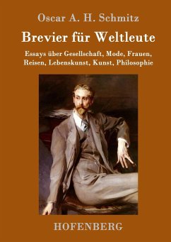 Brevier für Weltleute - Schmitz, Oscar A. H.