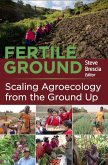 Fertile Ground: Scaling Agroecology from the Ground Up