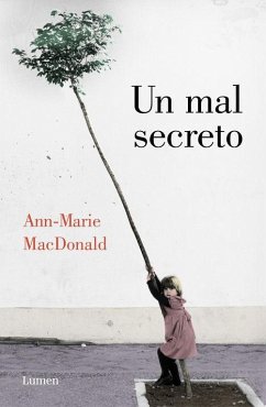 Un mal secreto - Macdonald, Ann-Marie