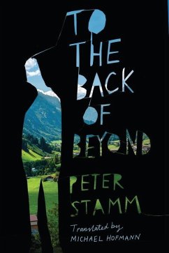 To the Back of Beyond - Stamm, Peter