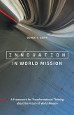 Innovation in World Mission